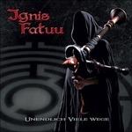 Unendlich Viele Wege - CD Audio di Ignis Fatuu