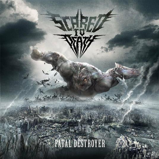 Fatal Destroyer - CD Audio di Scared to Death