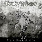 Death Mask Replica - CD Audio di Bombs of Hades