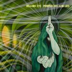 Prophecies and Lies (Limited Edition)