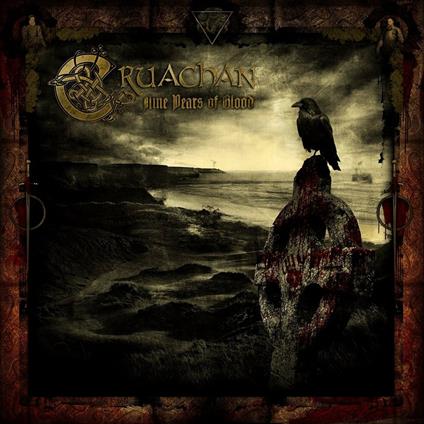 Nine Years of Blood (Digipack) - CD Audio di Cruachan