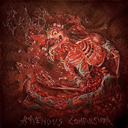 Ravenous Compulsion - CD Audio di Evoked