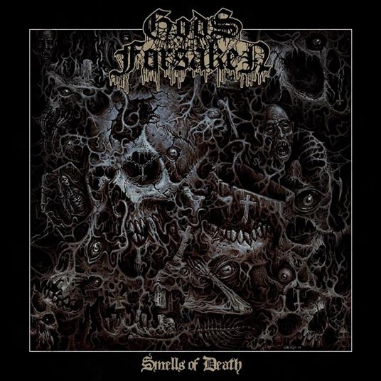 Smells of Death - CD Audio di Gods Forsaken