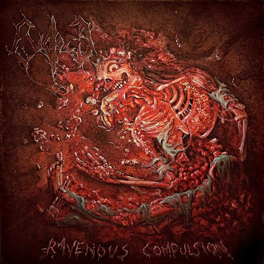 Ravenous Compulsion - Vinile LP di Evoked