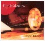 Jazz Bliss - CD Audio di Fink-Kübert