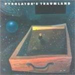 Traumland (Digipack) - CD Audio di Pyrolator