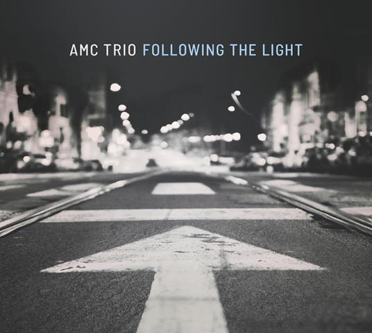 Following The Light - CD Audio di Amc Trio