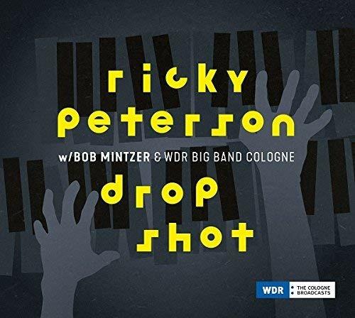 Drop Shot - Vinile LP di Ricky Peterson