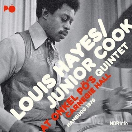 At Onkel Po's Carnegie Hall Hamburg 1976 - Vinile LP di Louis Hayes,Junior Cook