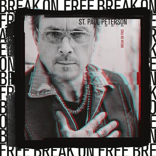 Break on Free - Vinile LP di St. Paul Peterson