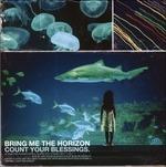 Count Your Blessings - CD Audio di Bring Me the Horizon