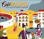 Cafe Madrid - CD Audio