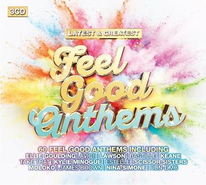 Latest & Greatest Feelgood Anthems - CD Audio