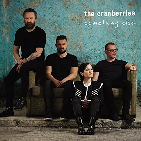 Something Else - CD Audio di Cranberries