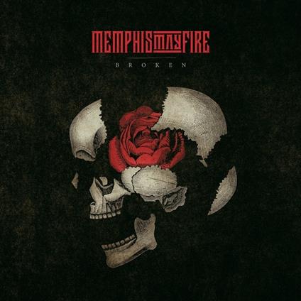 Broken - CD Audio di Memphis May Fire