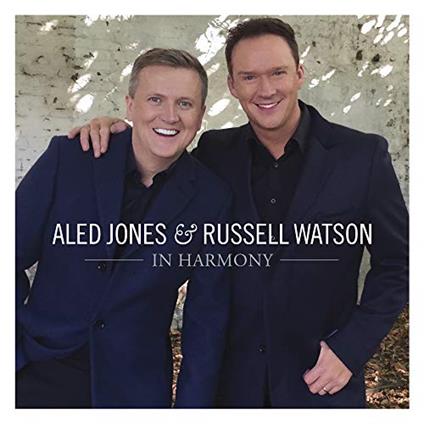 Aled Jones & Russell Watson: In Harmony - CD Audio
