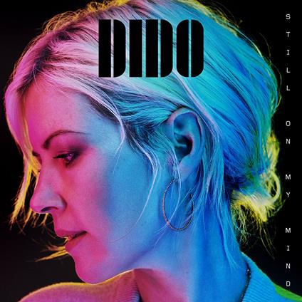 Still on My Mind - Vinile LP di Dido