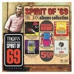 Spirit of 69. The Trojan Albums Collection