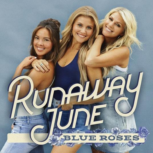 Blue Roses - CD Audio di Runaway June