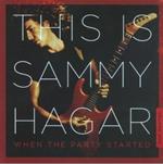 This Is Sammy Hagar: When the Party Started vol.1
