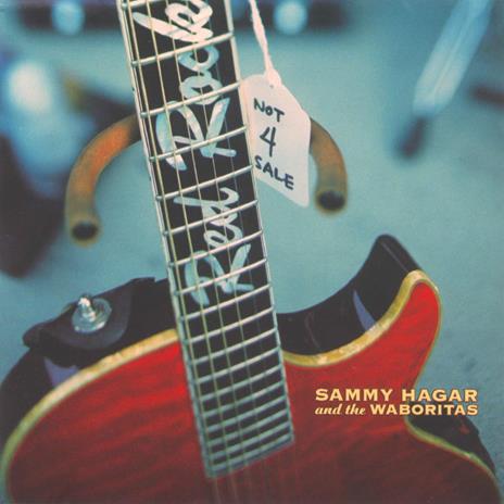 Not 4 Sale - CD Audio di Sammy Hagar