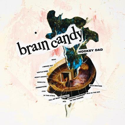 Brain Candy - CD Audio di Hockey Dad