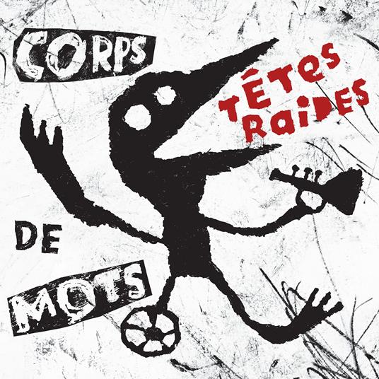 Corps De Mots - Vinile LP di Tetes Raides