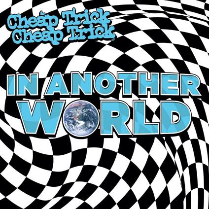 In Another World - Vinile LP di Cheap Trick