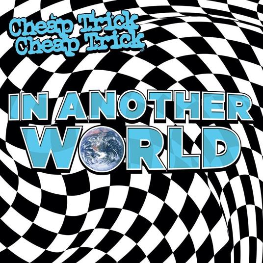 In Another World - Vinile LP di Cheap Trick
