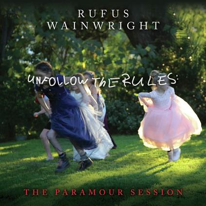 Unfollow the Rules - Vinile LP di Rufus Wainwright