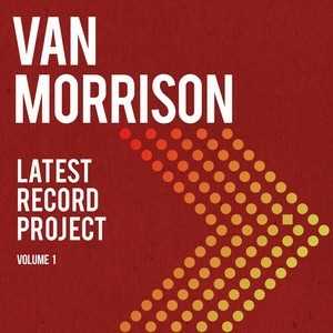 Vinile Latest Record Project vol.1 Van Morrison