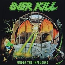 Under the Influence - Vinile LP di Overkill