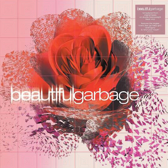Beautiful Garbage (2021 Remastered Edition) - Vinile LP di Garbage