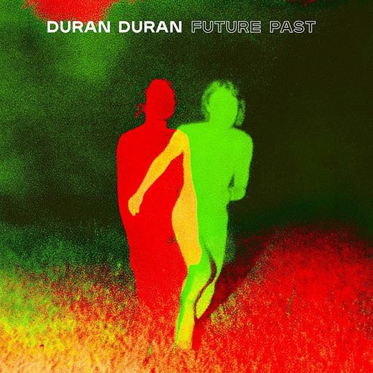 Future Past - CD Audio di Duran Duran