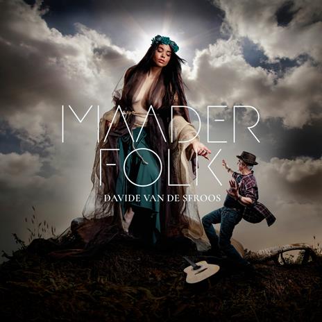 Maader Folk - CD Audio di Davide Van De Sfroos