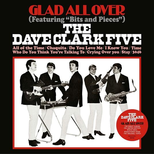 Glad All Over - Vinile LP di Dave Clark Five