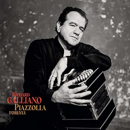 Piazzolla Forever - Vinile LP di Richard Galliano