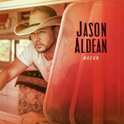 Macon - CD Audio di Jason Aldean