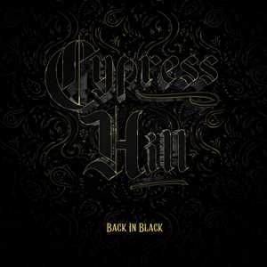 Vinile Back in Black Cypress Hill