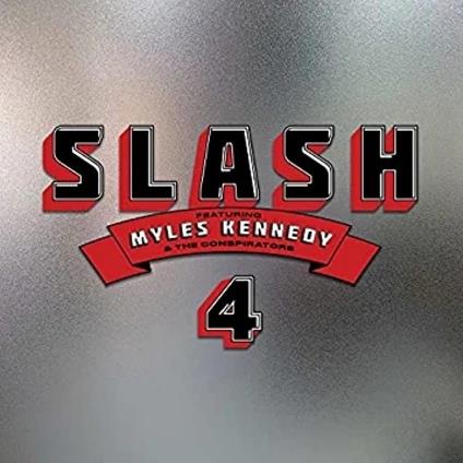 4 (Feat. Myles Kennedy And The - CD Audio di Slash