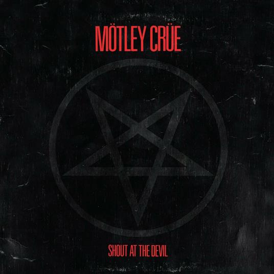 Shout at the Devil - Vinile LP di Mötley Crüe