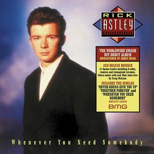CD Whenever You Need Somebody (2022 Remaster - 2 CD Deluxe Edition) Rick Astley