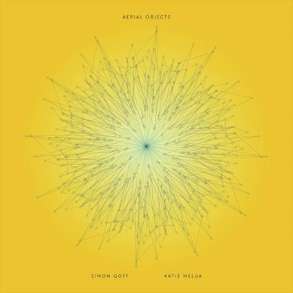 Aerial Objects - CD Audio di Katie Melua,Simon Goff