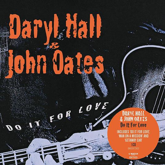 Do it for Love - CD Audio di Daryl Hall,John Oates