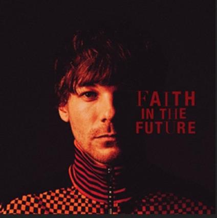 Faith in the Future - CD Audio di Louis Tomlinson