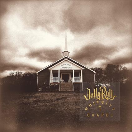 Whitsitt Chapel - CD Audio di Jelly Roll