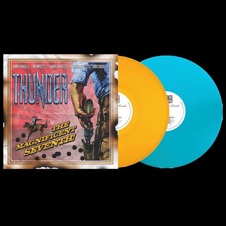The Magnificent Seventh (Coloured Vinyl) - Vinile LP di Thunder - 2