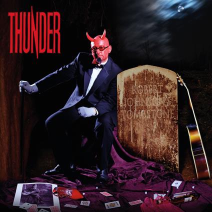 Robert Johnson's Tombstone (Coloured Vinyl) - Vinile LP di Thunder