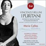 I Puritani - CD Audio di Vincenzo Bellini,Maria Callas,Giuseppe Di Stefano