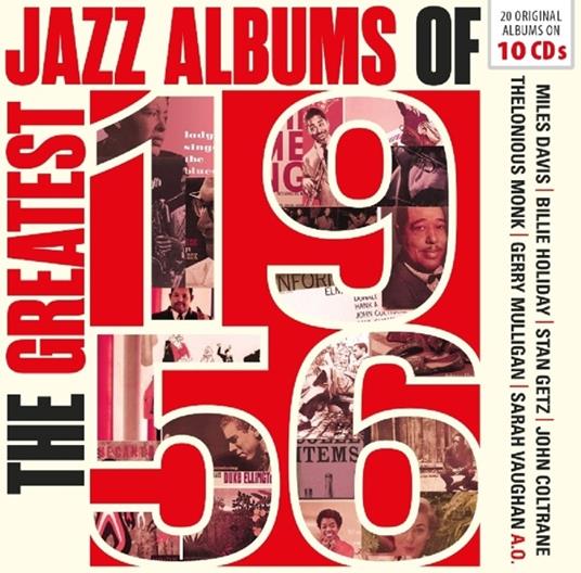 The Greatest Jazz Albums of 1956 - CD Audio